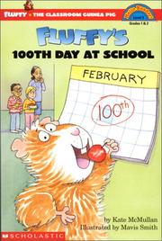 Cover of: Fluffy's 100th day of school by Kate McMullan, Kate McMullan