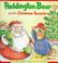 Cover of: Paddington Bear and the Christmas surprise