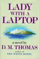 Cover of: Lady with a laptop: a novel