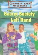 The Secret Society of the Left Hand