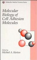 Cover of: Molecular biology of cell adhesion molecules