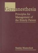 Geroanesthesia by Stanley Muravchick