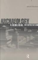 Cover of: Archaeology and biblical interpretation