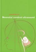 Cover of: Neonatal cerebral ultrasound