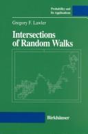 Cover of: Intersections of random walks by Gregory F. Lawler