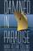 Cover of: Damned in paradise