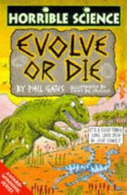 Cover of: Evolve or Die (Horrible Science)