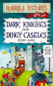 Cover of: Dark Knights and Dingy Castles