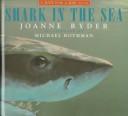 Cover of: Shark in the sea | Joanne Ryder