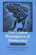 Cover of: The global resurgence of democracy by edited by Larry Diamond and Marc F. Plattner.