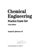 Cover of: Chemical engineering practice exam set
