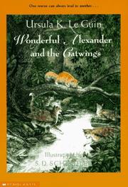 Cover of: Wonderful Alexander and the Catwings (Catwings by Ursula K. Le Guin, Ursula K. Le Guin