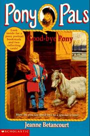 Cover of: Good-Bye Pony (Pony Pals No. 8) by Jeanne Betancourt