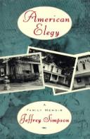Cover of: American elegy: a family memoir