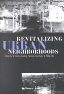 Cover of: Revitalizing urban neighborhoods | 