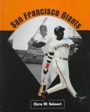 Cover of: San Francisco Giants by Chris W. Sehnert