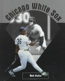 Cover of: Chicago White Sox