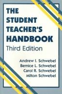 Cover of: The student teacher's handbook