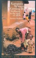 Cover of: Kampala women getting by by Sandra Wallman