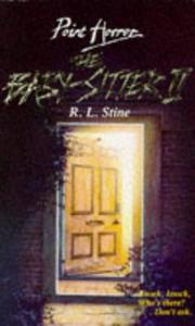 Cover of: Baby-Sitter II, the by R. L. Stine