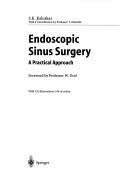 Cover of: Endoscopic sinus surgery by S. K. Kaluskar