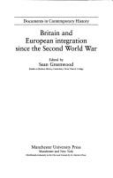 Cover of: Britain and European integration since the Second World War