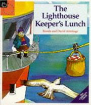Cover of: The Lighthouse Keeper's Lunch (Picture Books) by David Armitage, Ronda Armitage