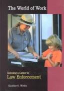 Cover of: Choosing a career in law enforcement