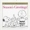 Cover of: Season's greetings! by Charles M. Schulz, Charles M. Schulz