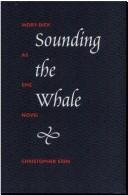 Cover of: Sounding the whale: Moby-Dick as epic novel