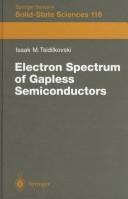 Cover of: Electron spectrum of gapless semiconductors