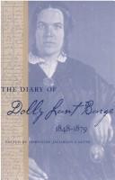 Cover of: The diary of Dolly Lunt Burge, 1848-1879