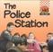 Cover of: The police station