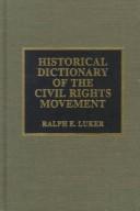 Cover of: Historical dictionary of the civil rights movement