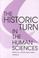 Cover of: The historic turn in the human sciences