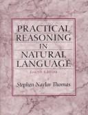 Practical reasoning in natural language by Stephen N. Thomas