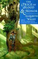 Cover of: The price of blood and honor by Elizabeth Willey