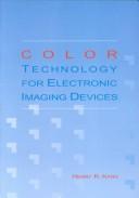 Cover of: Color technology for electronic imaging devices
