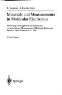 Cover of: Materials and measurements in molecular electronics by International Symposium on Materials and Measurements in Molecular Electronics (1996 Tsukuba-shi, Japan)