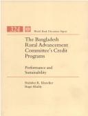 Cover of: The Bangladesh rural advancement committee's credit programs by Shahidur R. Khandker