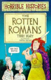 Cover of: The Rotten Romans (Horrible Histories) by Terry Deary, Terry Deary