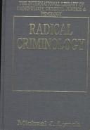 Cover of: Radical criminology