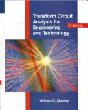 Cover of: Transform circuit analysis for engineering and technology