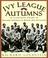 Cover of: Ivy League autumns