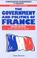 Cover of: The government and politics of France