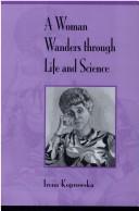 Cover of: A woman wanders through life and science