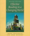 Effective reading in a changing world by Rose Wassman