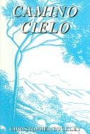 Cover of: Camino cielo by Buckley, Christopher