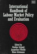 Cover of: International handbook of labour market policy and evaluation