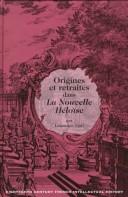 Cover of: Origines et retraites dans La nouvelle Héloïse